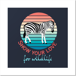 Show your love for wildlife Posters and Art